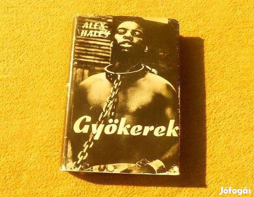 Gyökerek - Alex Haley - Könyv