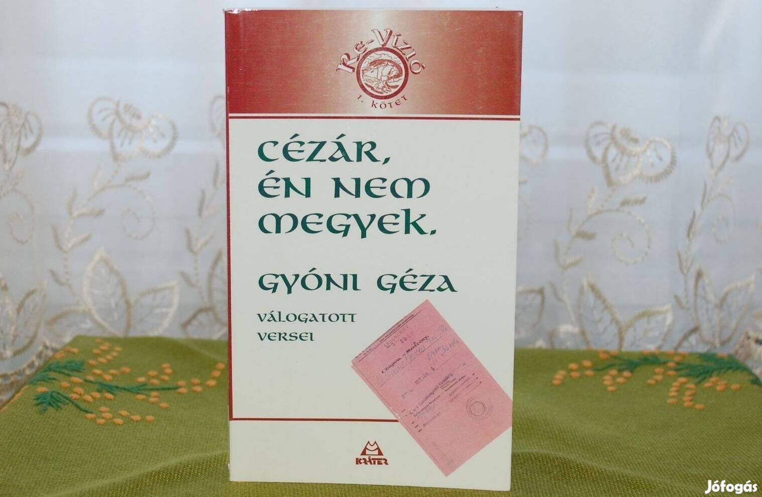 Gyóni Géza Cézár, én nem megyek