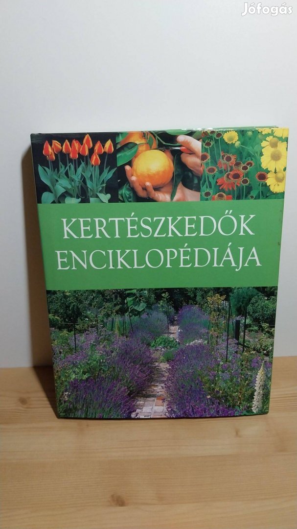 Győrffy Attila (szerk.): Kertészkedők enciklopédiája
