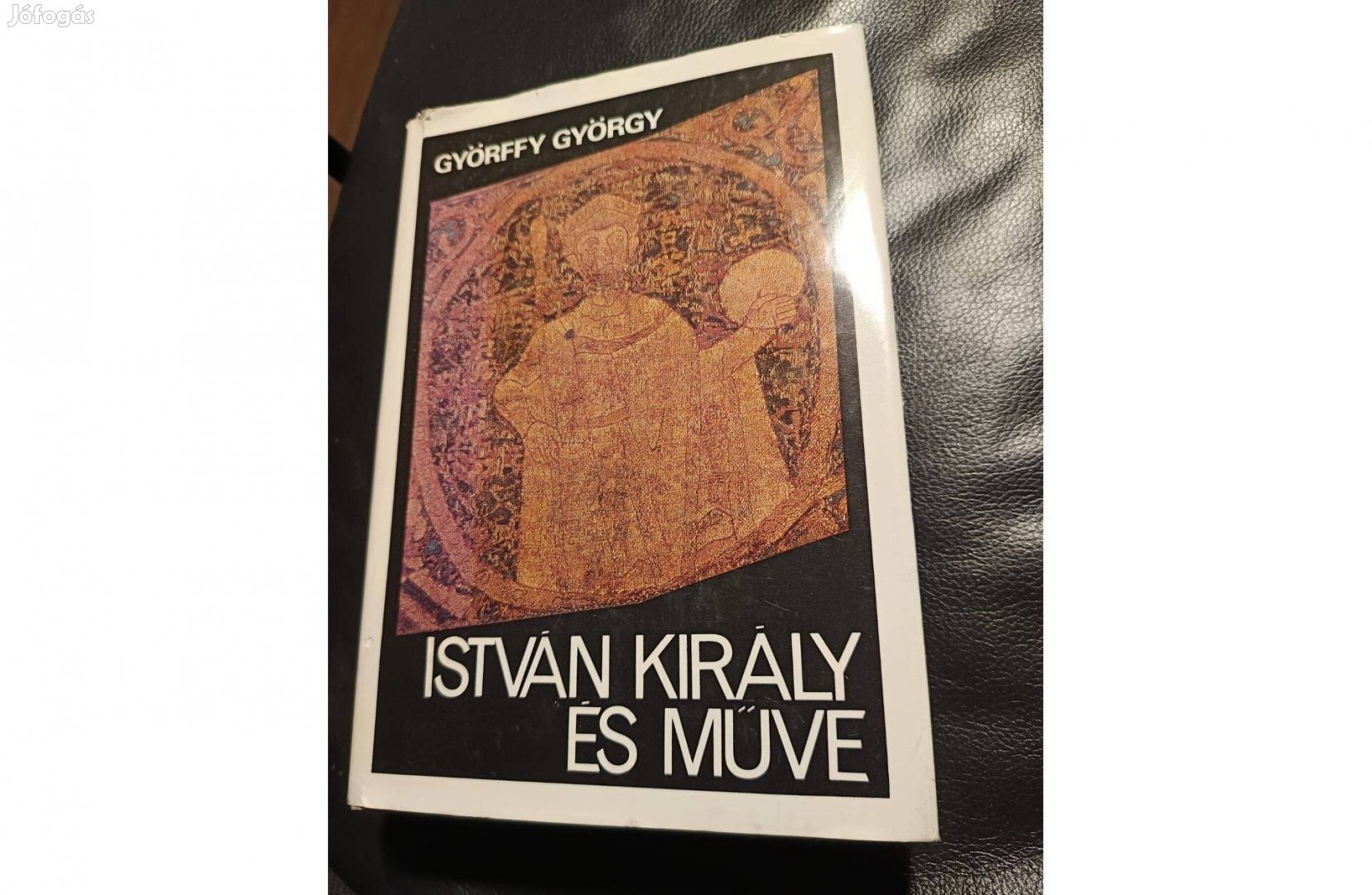 Györffy György: István király és műve