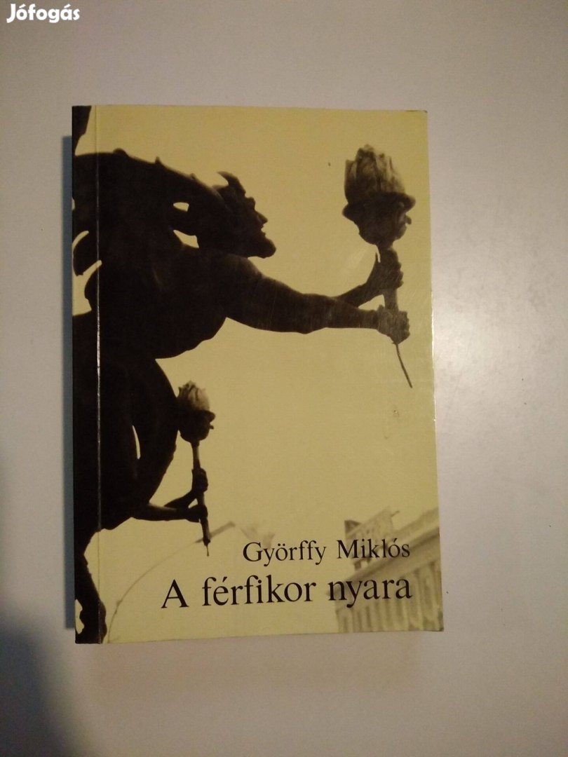 Györffy Miklós - A férfikor nyara