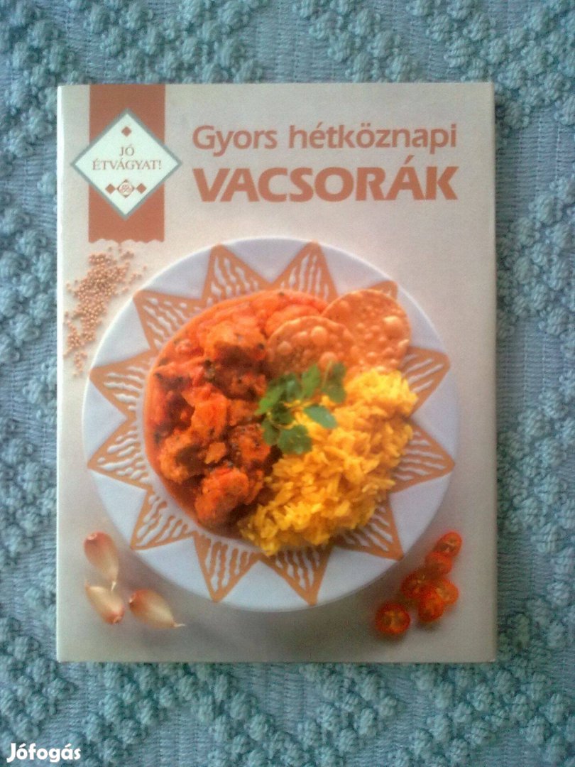 Gyors, hétköznapi vacsorák / Szakácskönyv