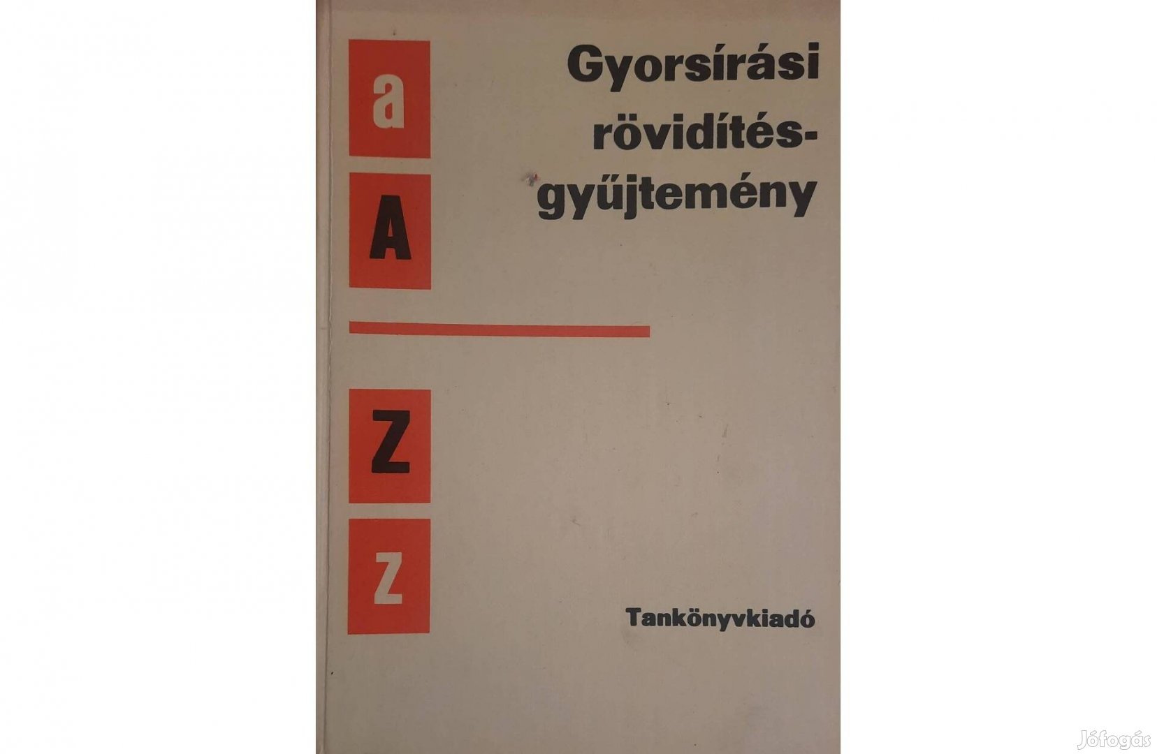 Gyorsírási rövidítésgyűjtemény című könyv eladó