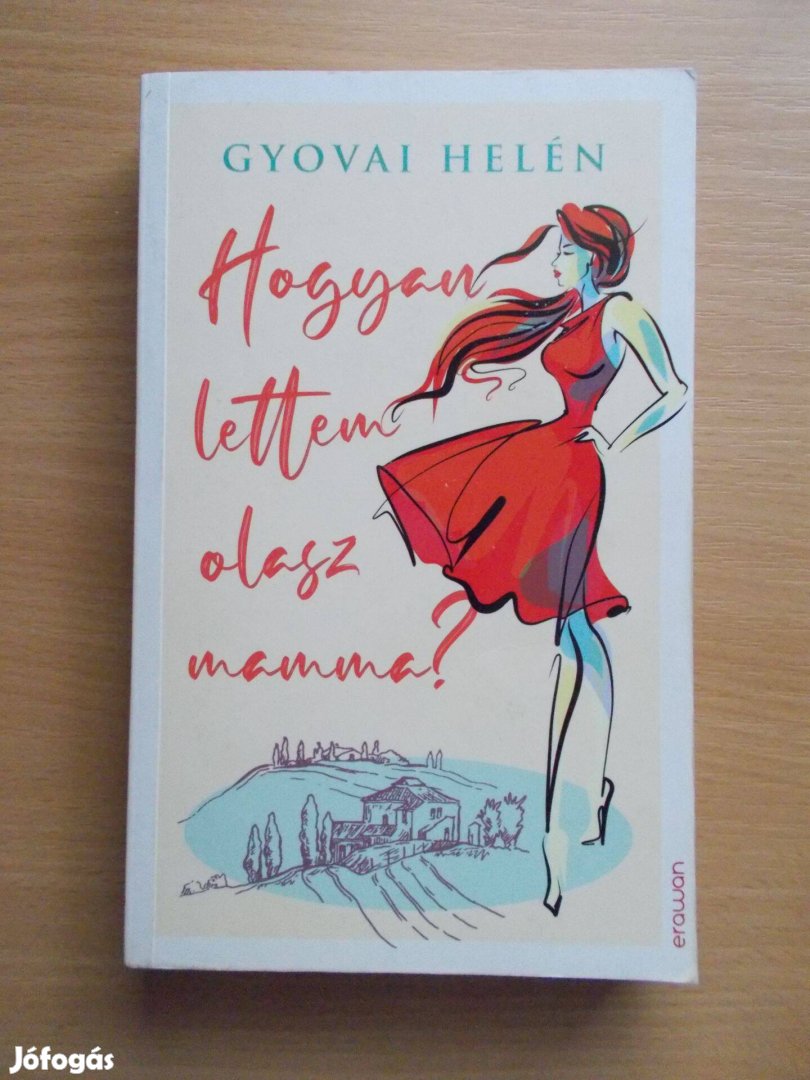 Gyovai Helén: Hogyan lettem olasz mamma?