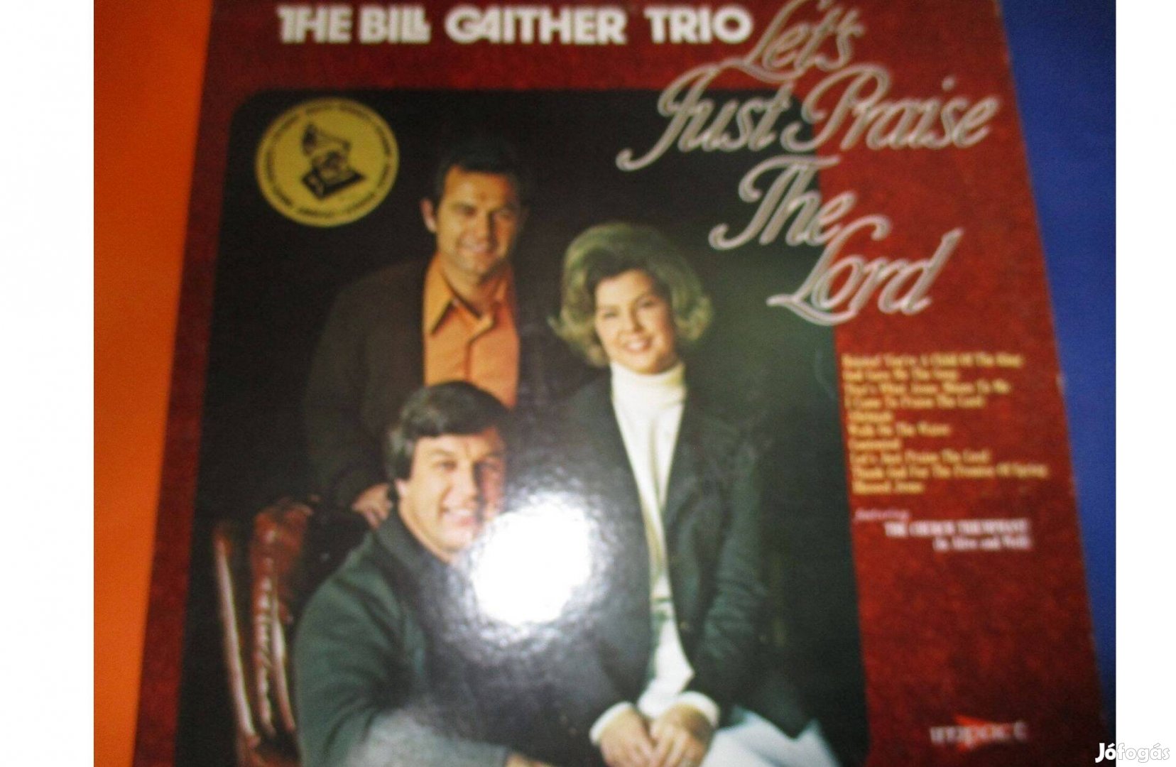 Gyűjteményből The Bill Gaither trio bakelit hanglemez eladó