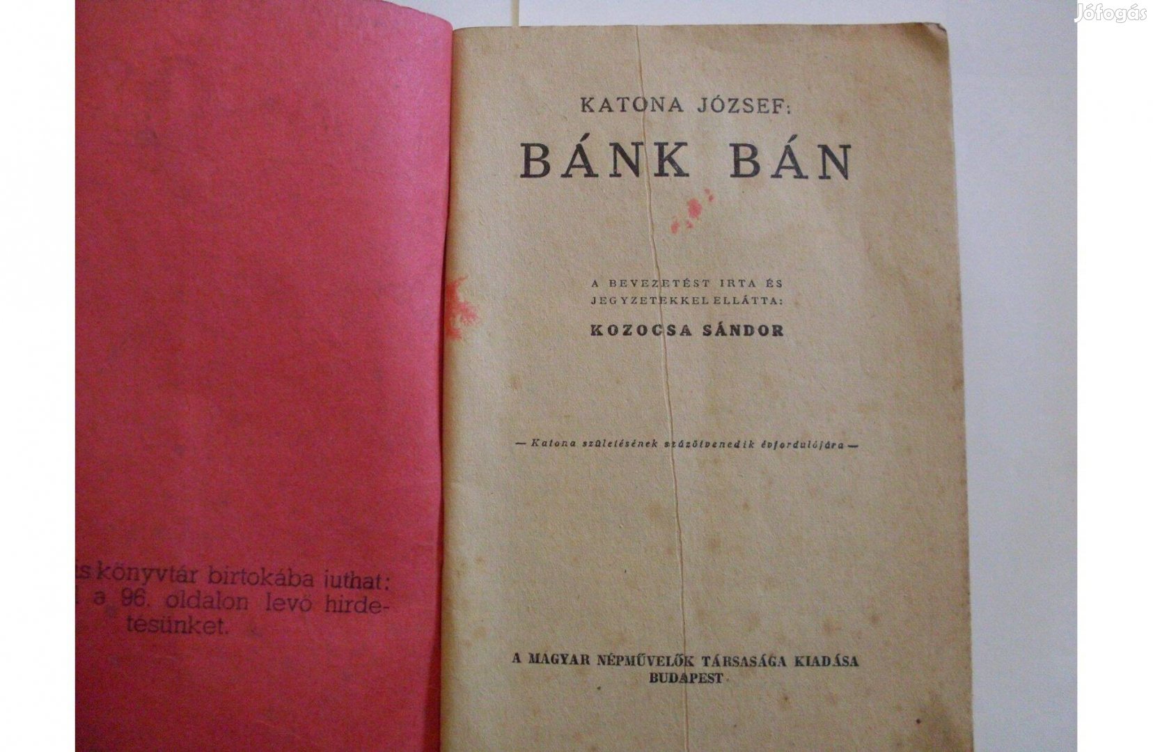 Gyűjtőknek 1941-es Katona József: A Bánk Bán című kötete eladó