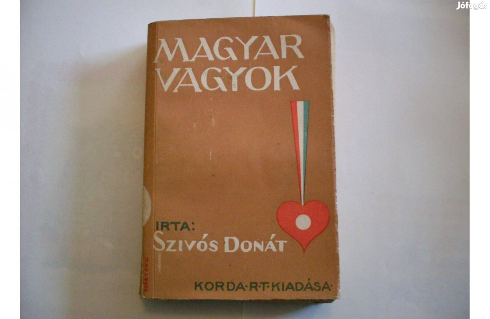 Gyűjtőknek 1943-as Magyar vagyok című könyv eladó