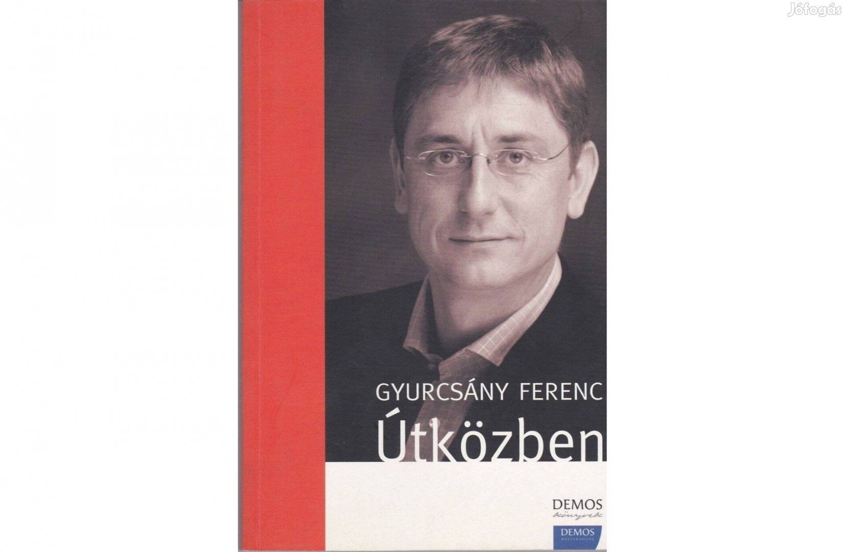 Gyurcsány Ferenc: Útközben