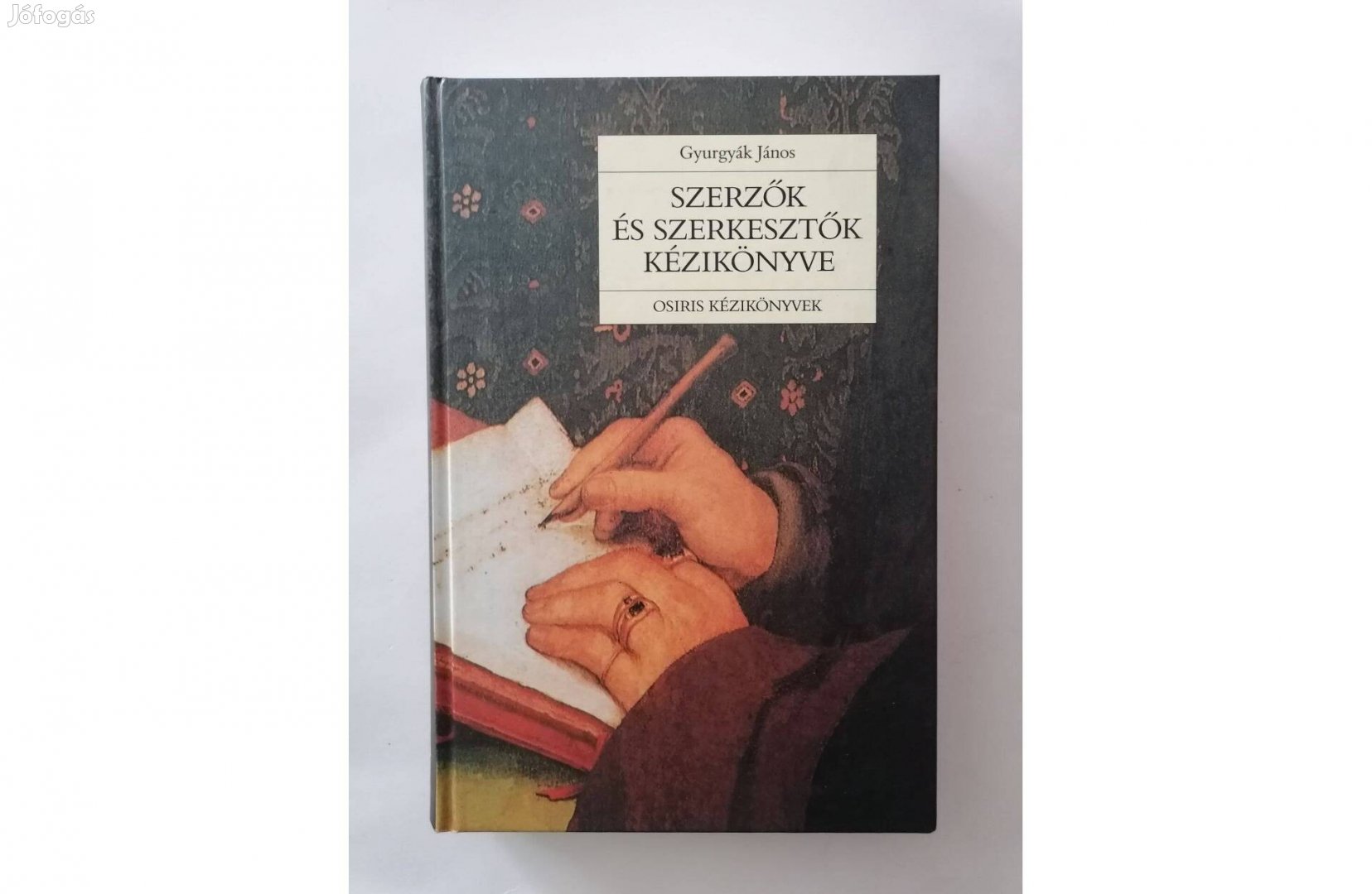 Gyurgyák János: Szerzők és szerkesztők kézikönyve