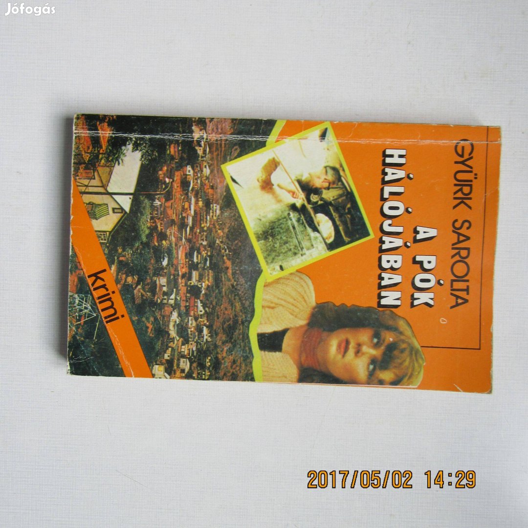 Gyürk Sarolta A pók hálójában