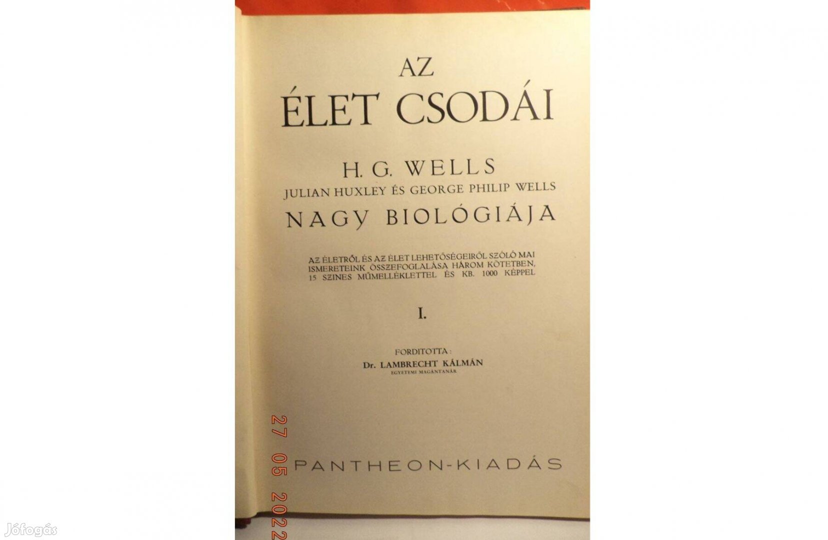 H.G.Wells: Az élet csodái I - II - III