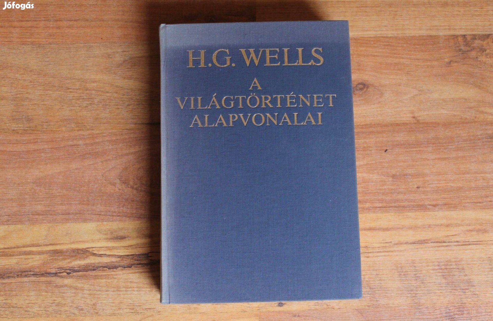 H.G.Wells - A világtörténet alapvonalai