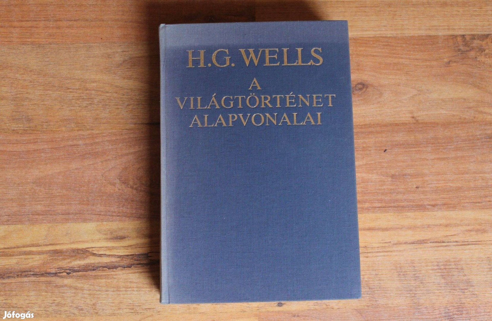H.G.Wells - A világtörténet alapvonalai