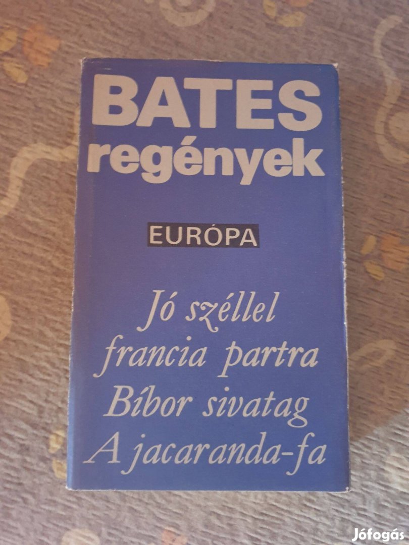 H. E. Bates - Regények / 3 regény 1 kötetben (2 példány)