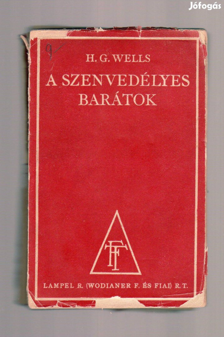 H. G. Wells: A szenvedélyes barátok