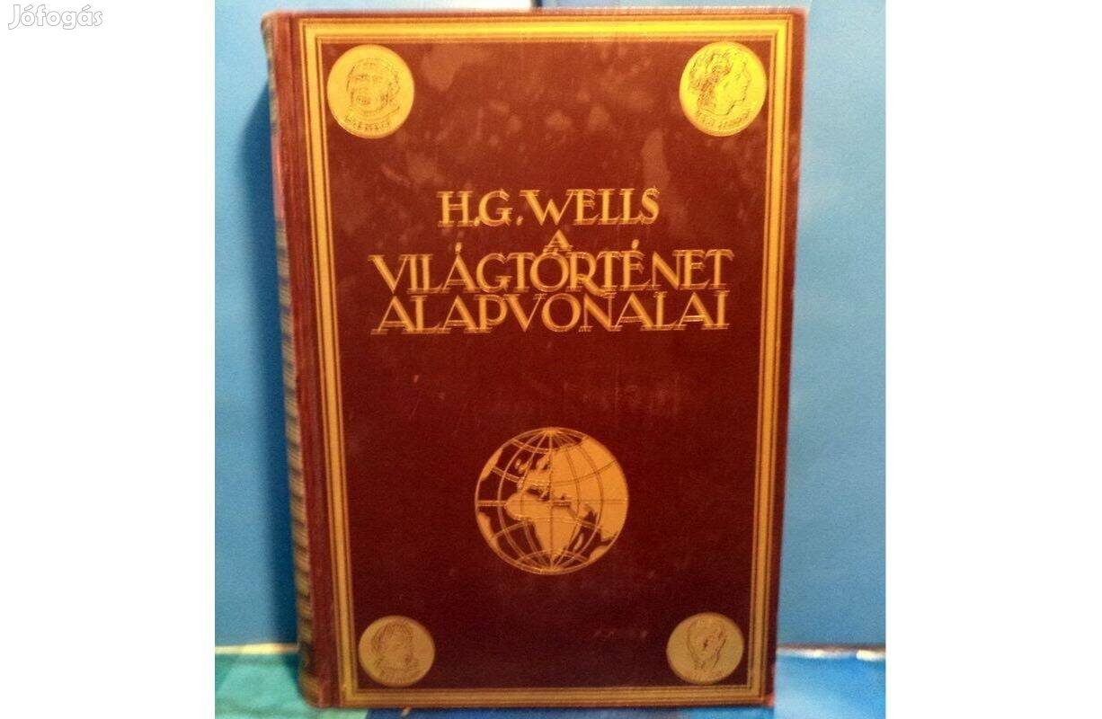 H. G. Wells: A világtörténet alapvonalai