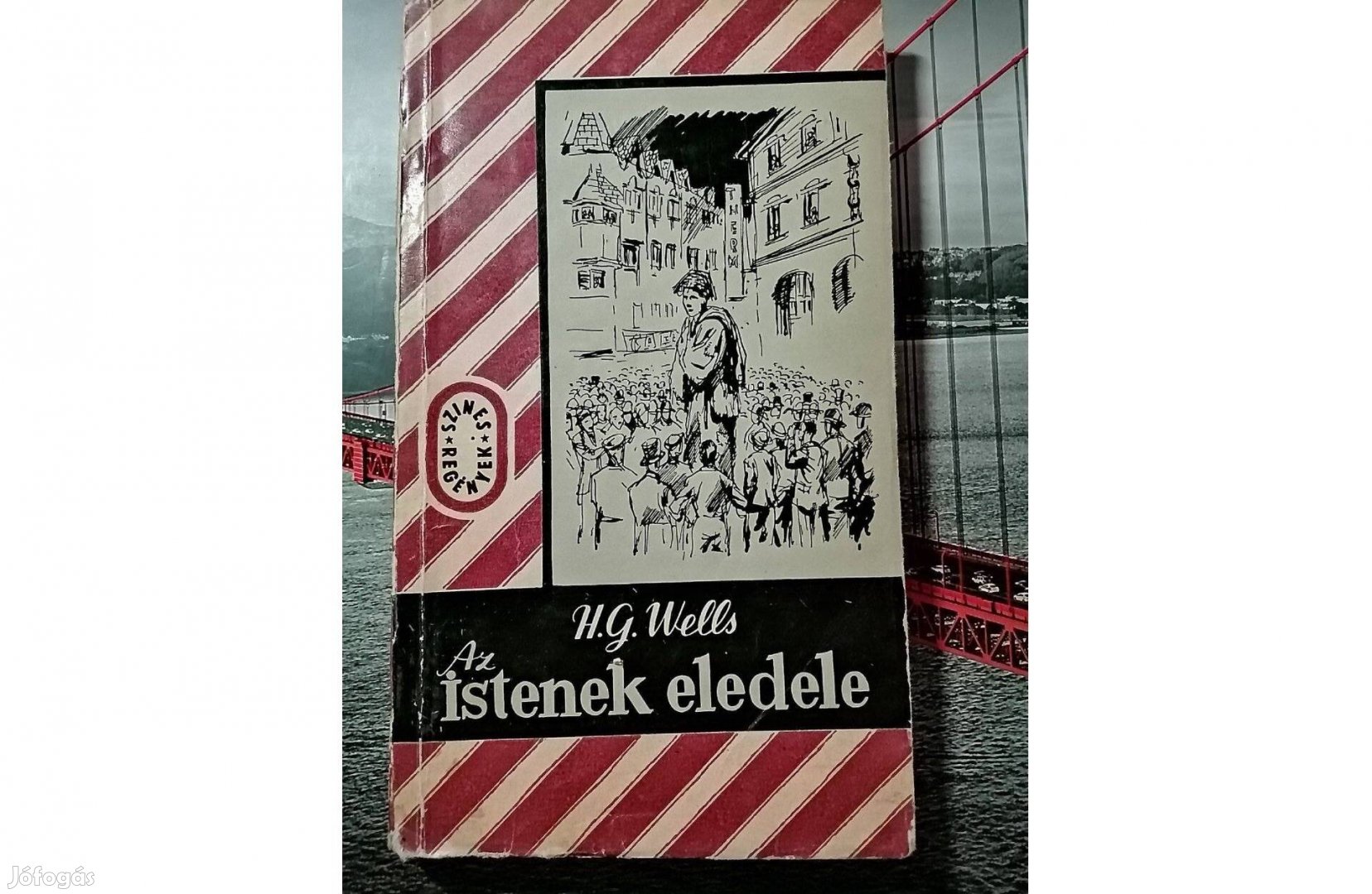 H. G. Wells: Istenek eledele