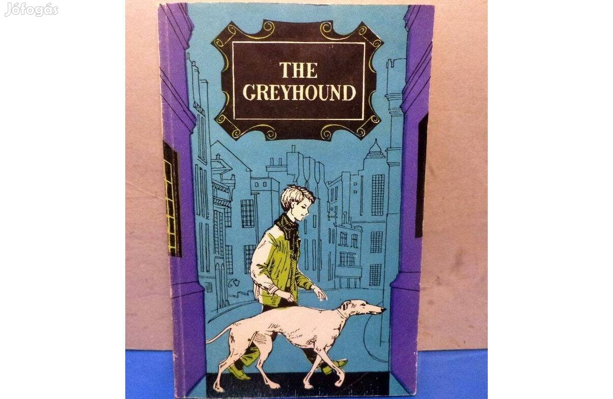 H. Griffiths: The Greyhound