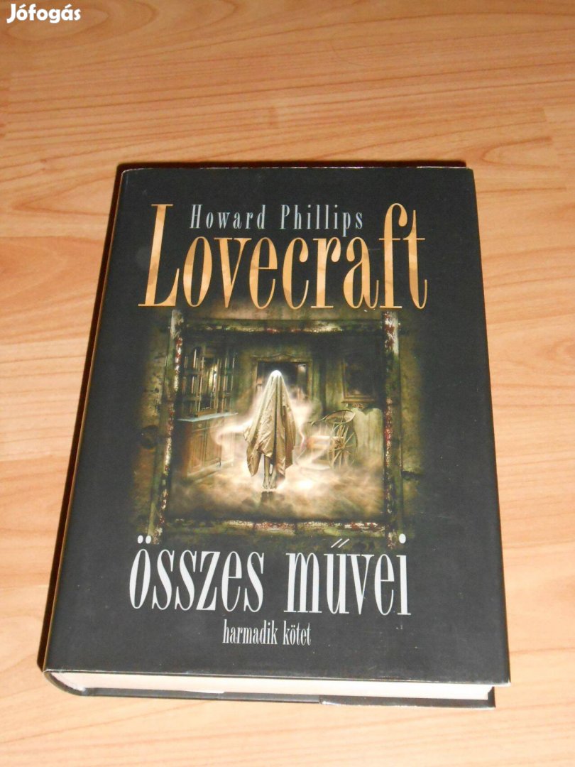 H. P. Lovecraft összes művei harmadik kötet