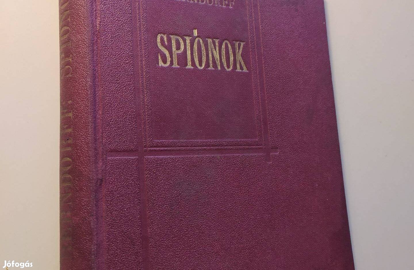 H. R. Berndorff: Spiónok (May János Nyomdai Műintézet Részvénytársaság