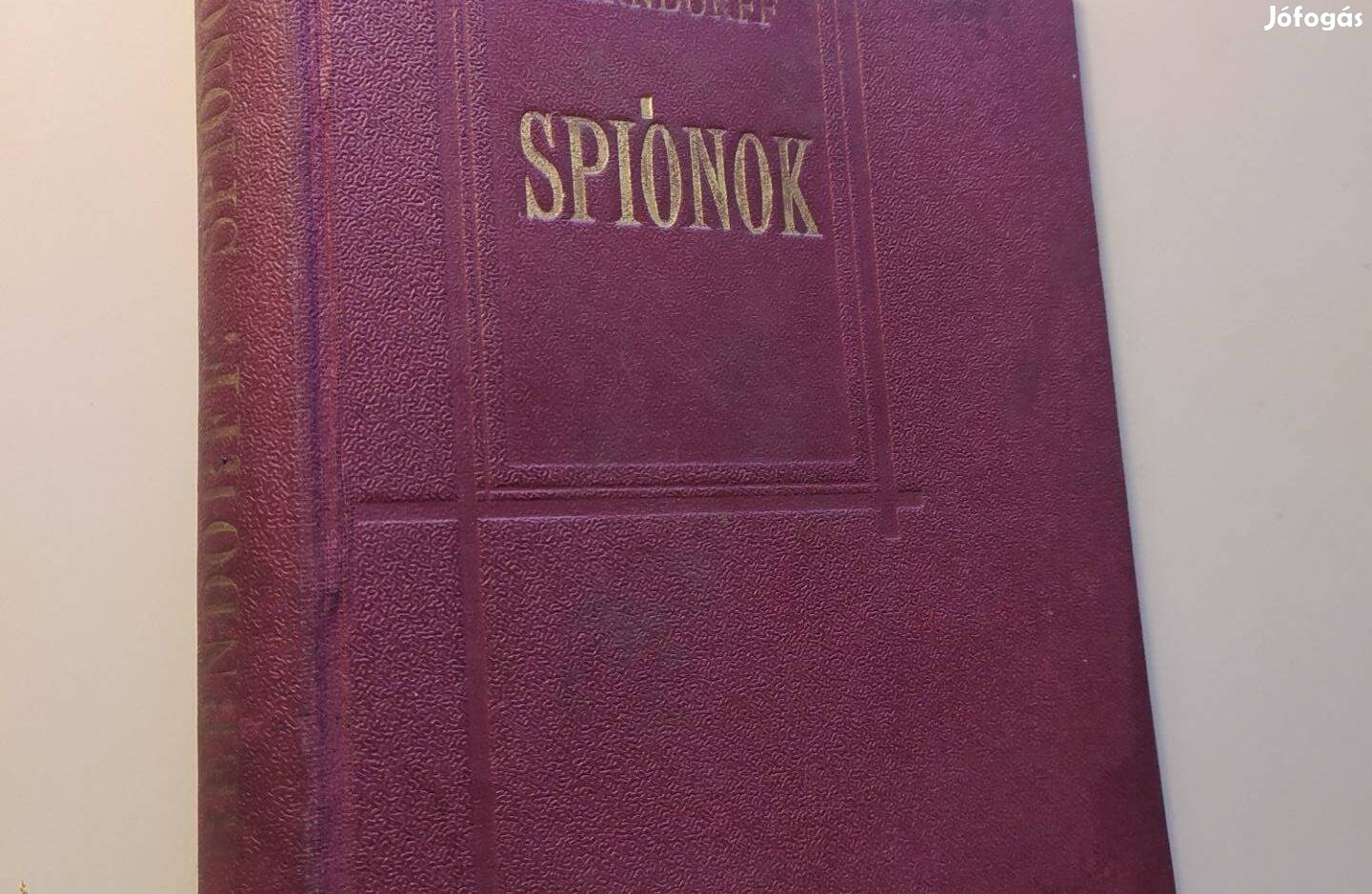 H. R. Berndorff: Spiónok (May János Nyomdai Műintézet Részvénytársaság