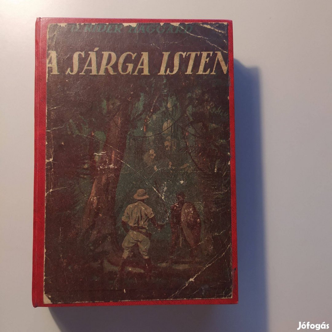 H. Rider Haggard - Dr. Turchányi Tihamér ford. - A sárga isten 1921