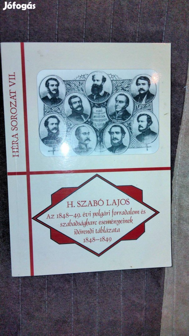 H. Szabó Lajos Az 1848-49. évi polgári forradalom és szabadságharc