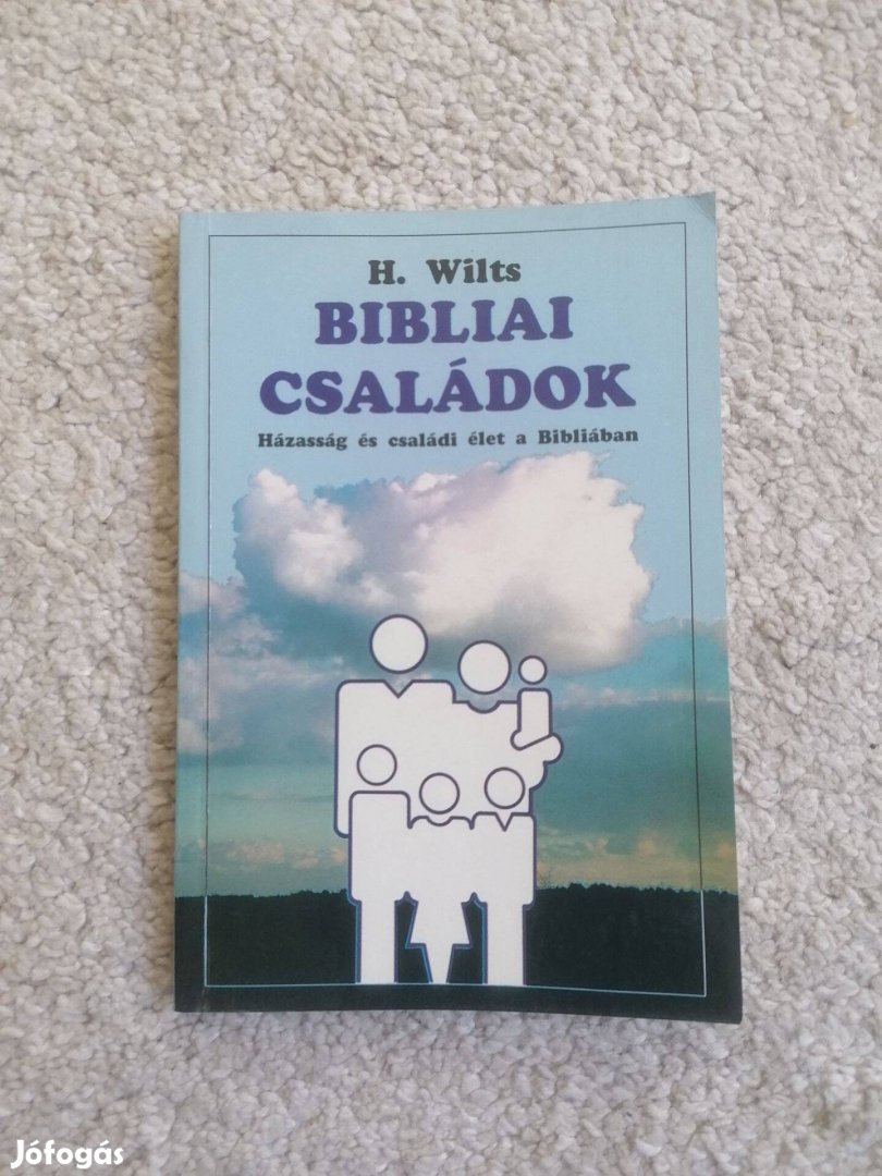 H. Wilts: Bibliai családok