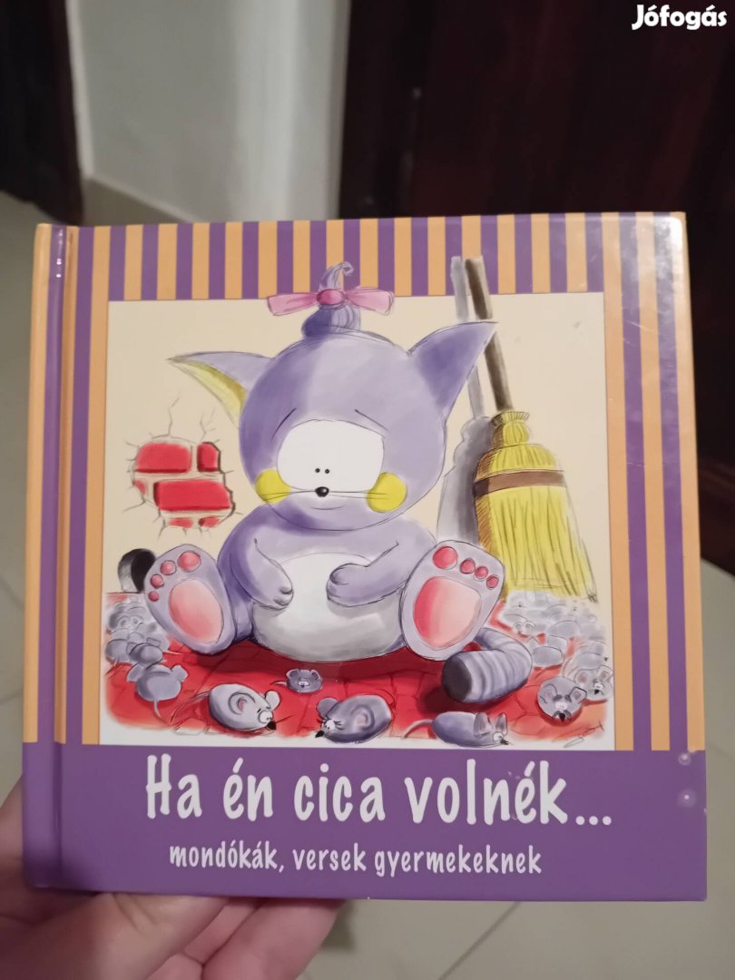 Ha én cica volnék... mondókás könyv