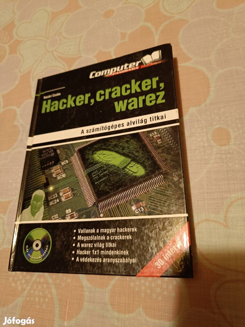 Hacker, cracer, warez című könyv 
