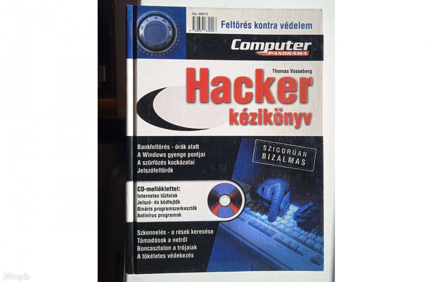 Hacker kézikönyv-Thomas Vosseberg , 2002 . Bontatlan CD