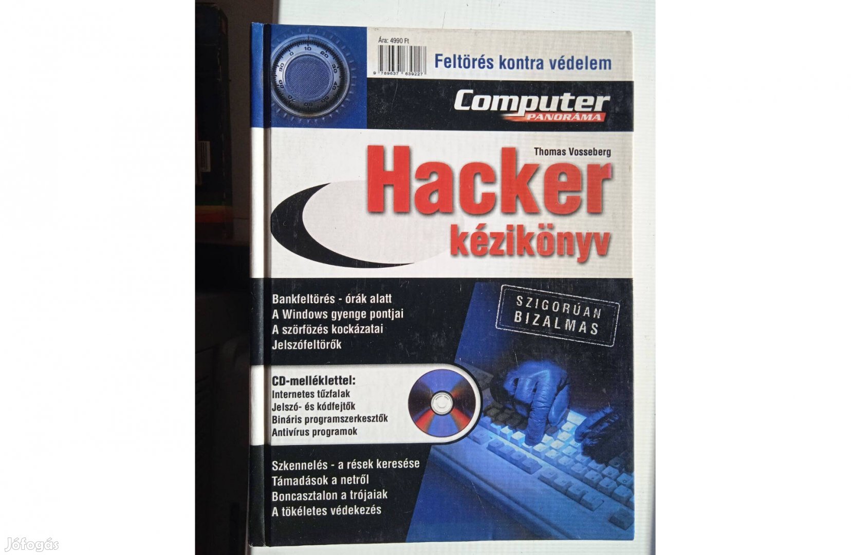 Hacker kézikönyv-Thomas Vosseberg , 2002 . Bontatlan CD