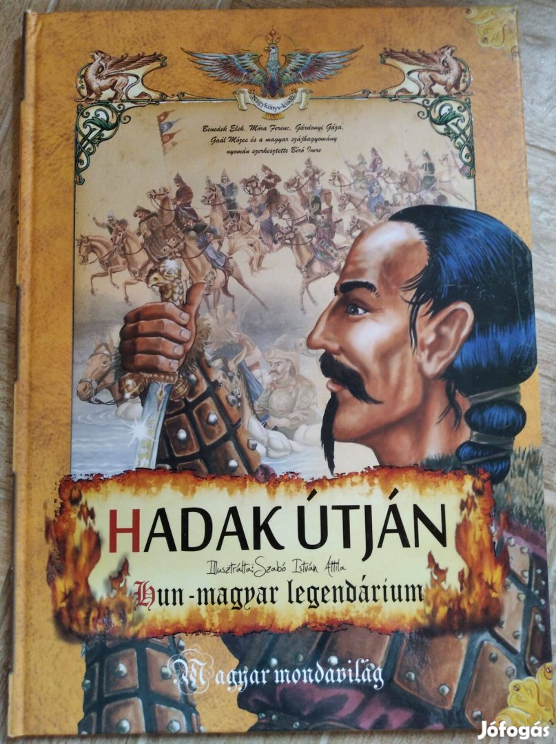 Hadak útján Hun-magyar legendárium