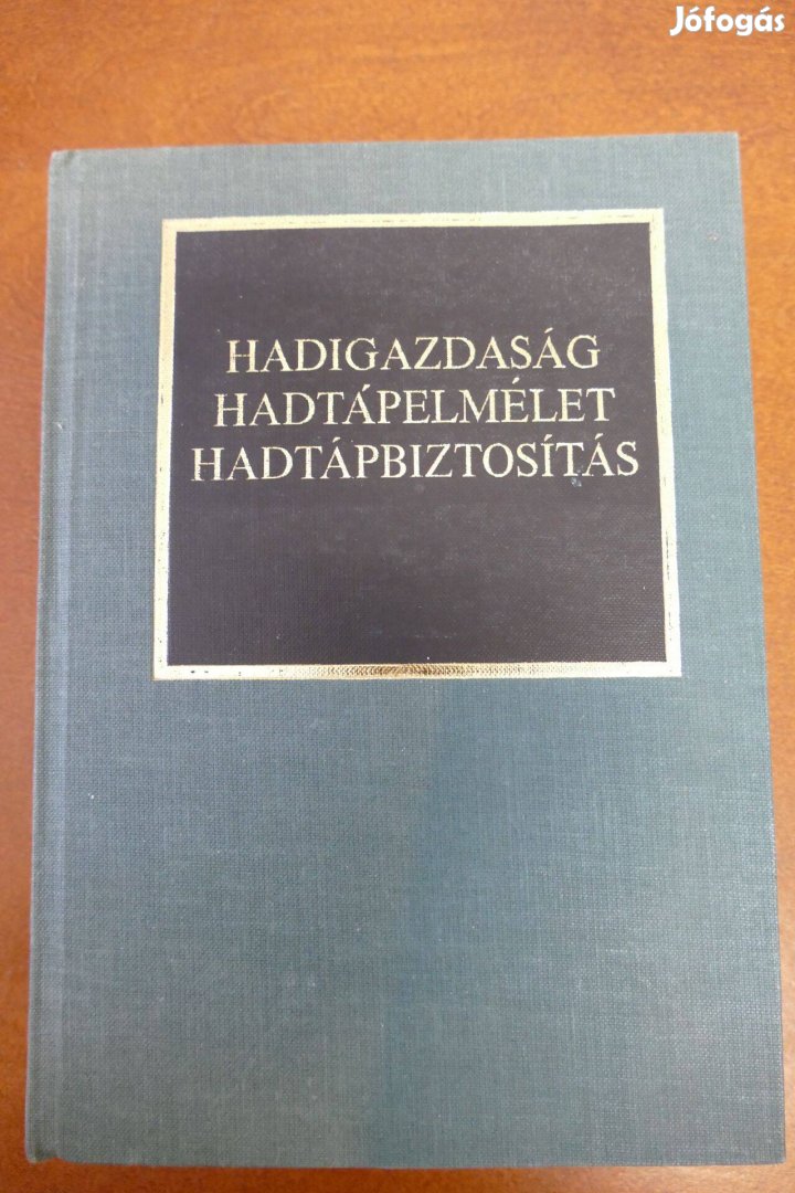 Hadigazdaság hadtápelmélet hadtápbiztosítás