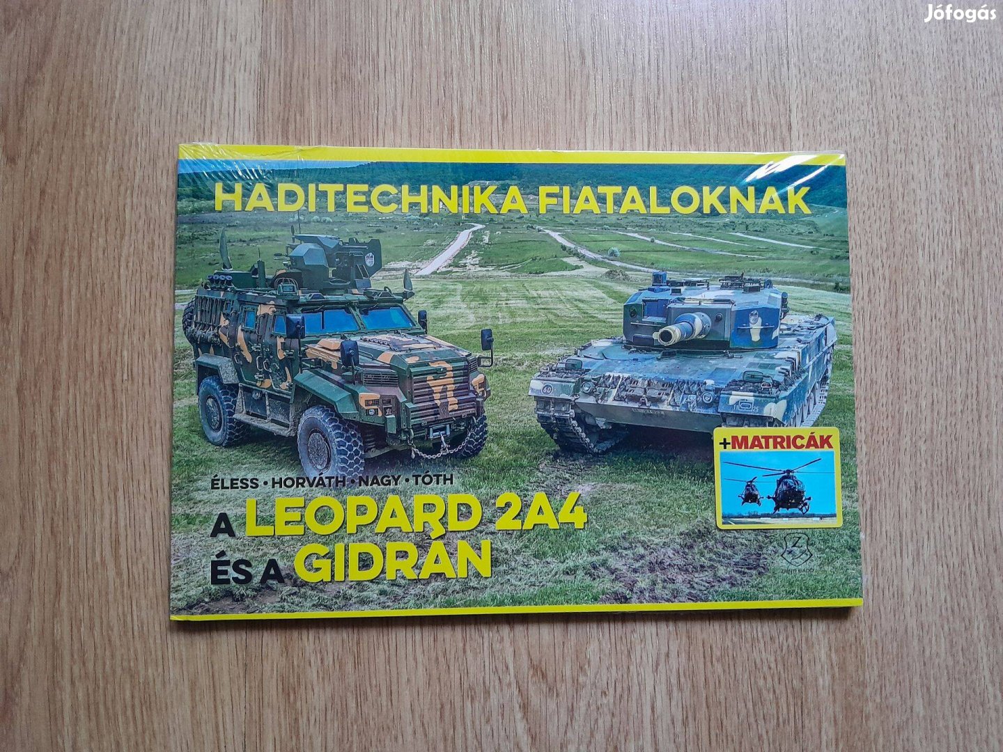 Haditechnika fiataloknak leopard 2A4 és a gidran