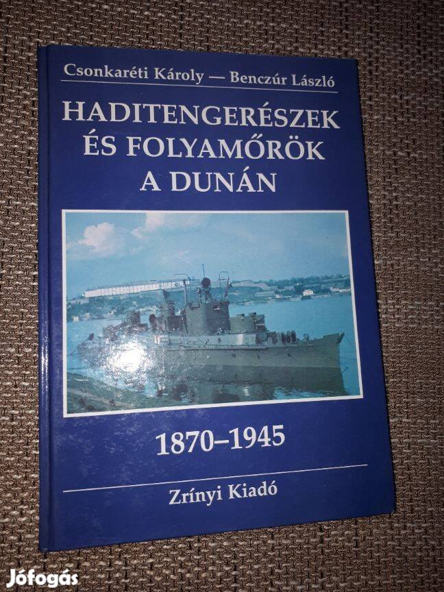 Haditengerészek és folyamőrök a Dunán