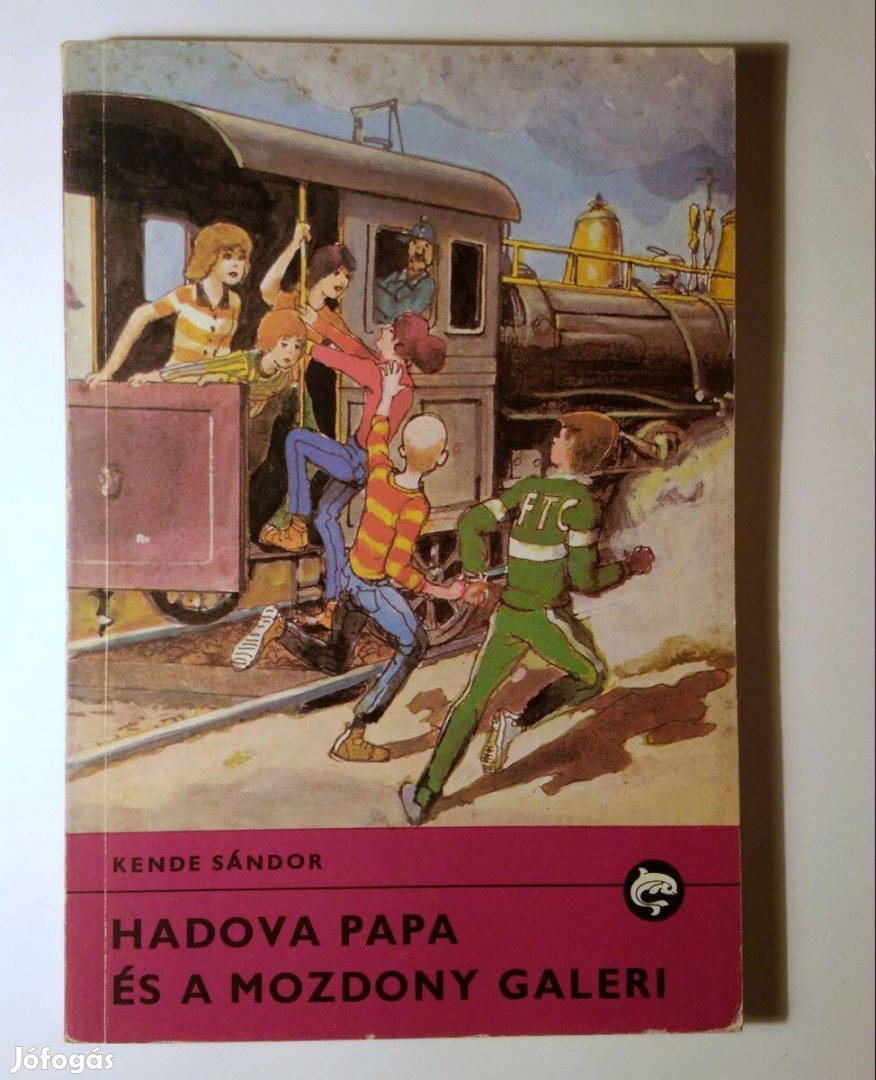 Hadova Papa és a Mozdony Galeri (Kende Sándor) 1986 (8kép+tartalom)