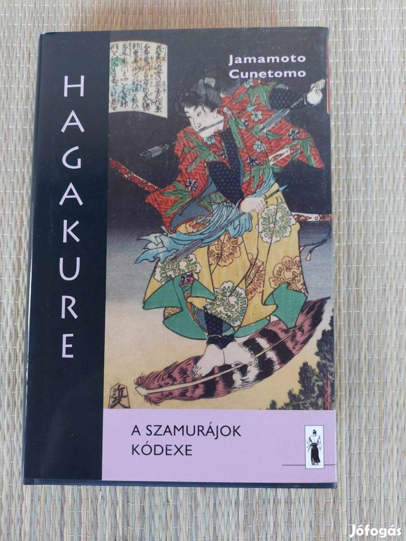 Hagakure - A szamurájok kódexe