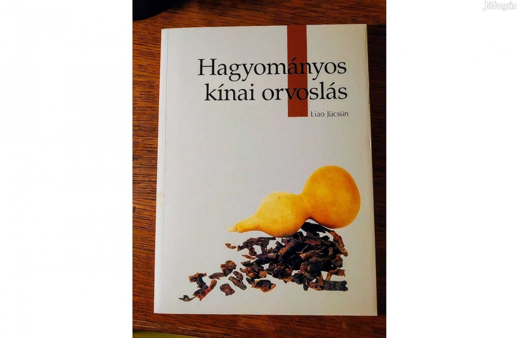 Hagyományos kínai orvoslás Jücsün Liao Kossuth