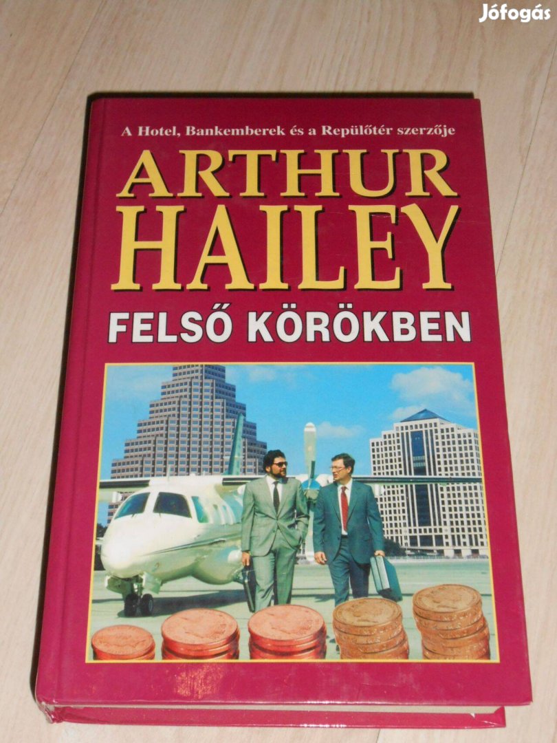 Hailey: Felső körökben