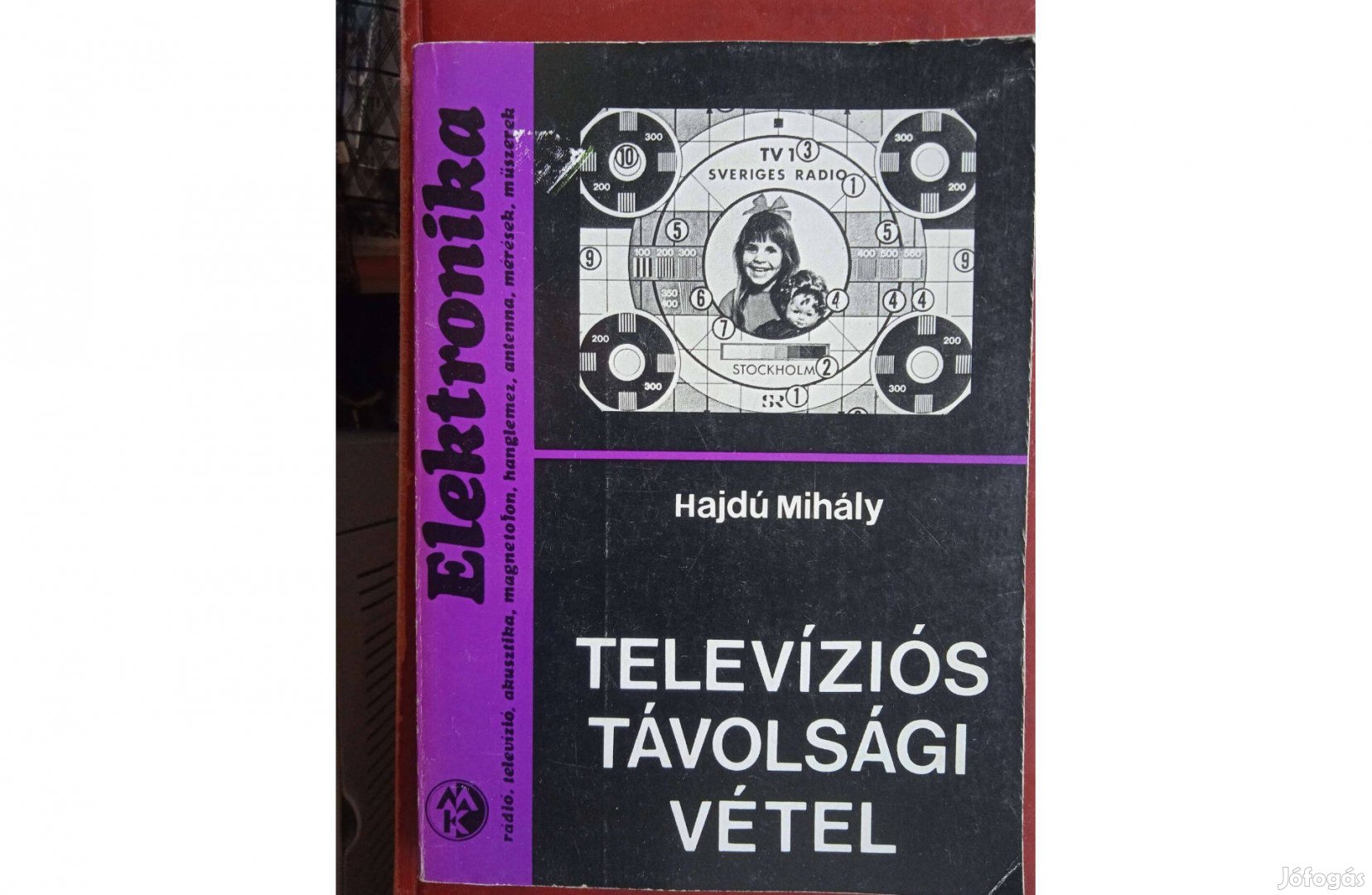 Hajdú Mihály - Televíziós távolsági vétel , MK kiadó , 1980