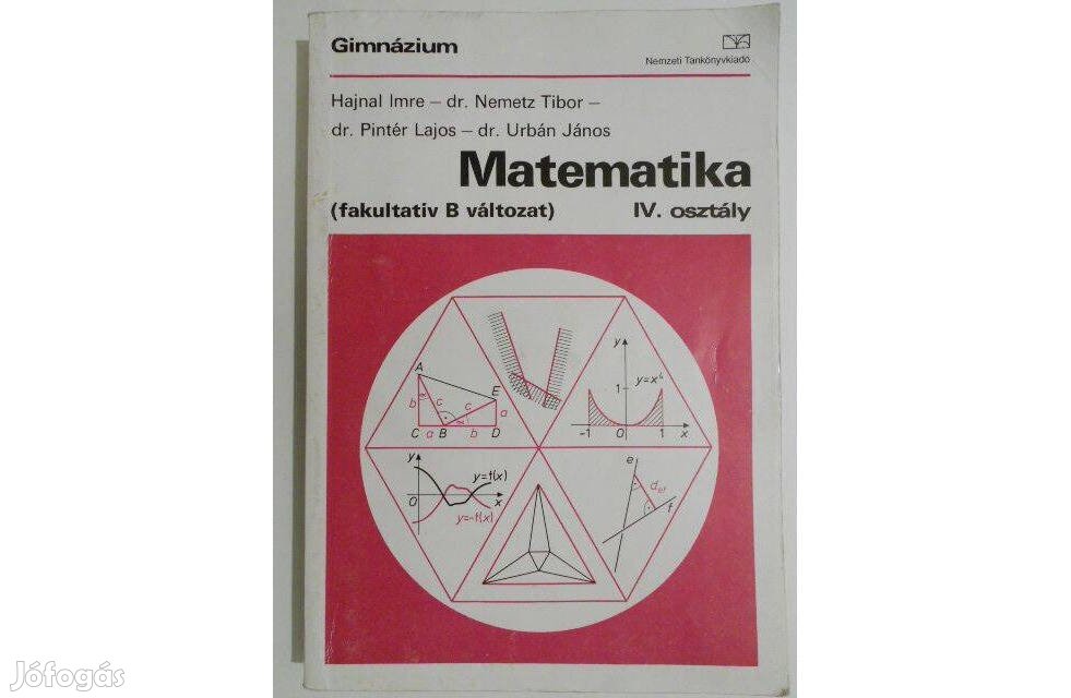 Hajnal I.-Nemetz T.-Pintér L.-Urbán J. - Matematika IV. (fakultatív B)