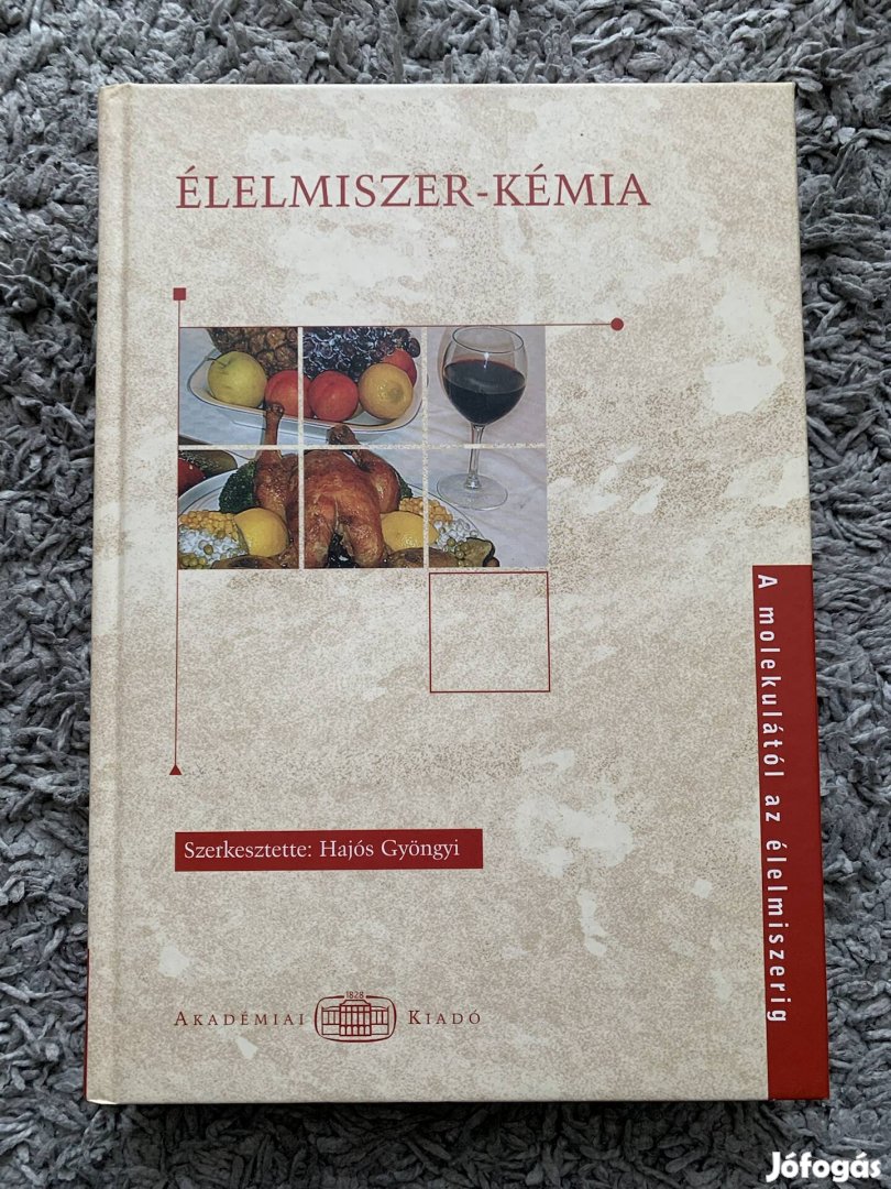 Hajós Gyöngyi - Élelmiszer-kémia