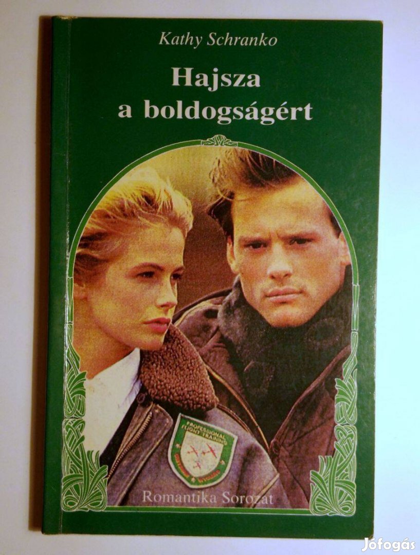 Hajsza a Boldogságért (Kathy Schranko) 1991 (6kép+tartalom)