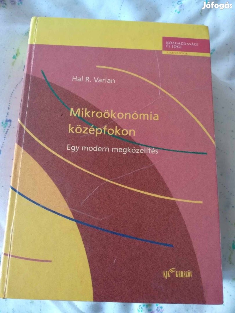 Hal R. Varian - Mikroökonómia középfokon