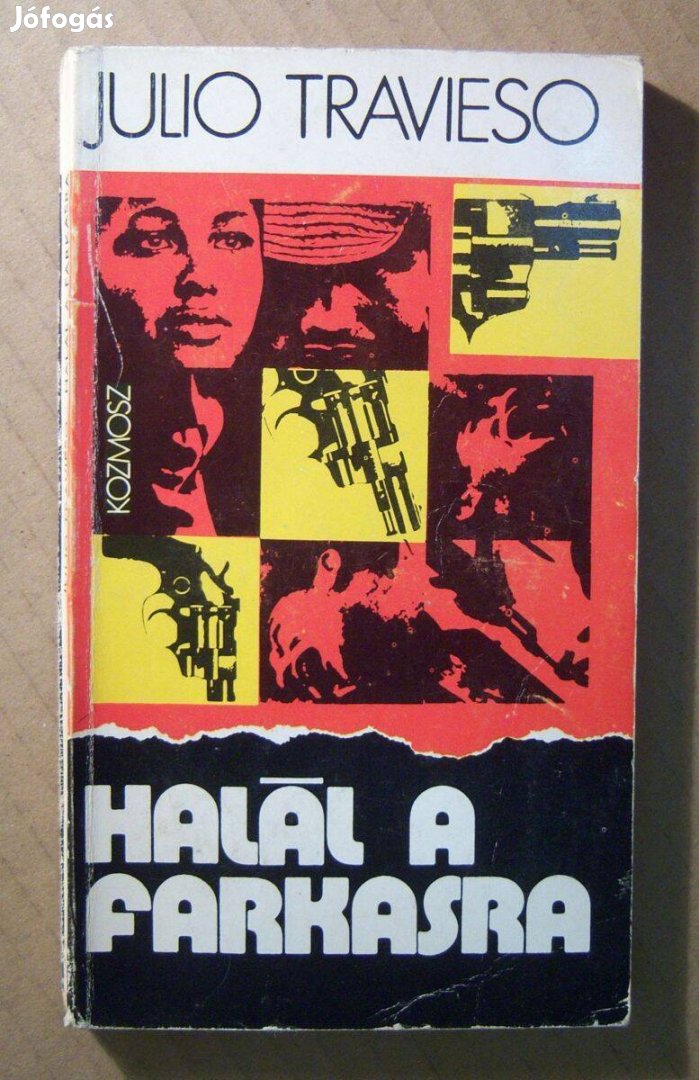 Halál a Farkasra (Julio Travieso) 1976 (8kép+tartalom)