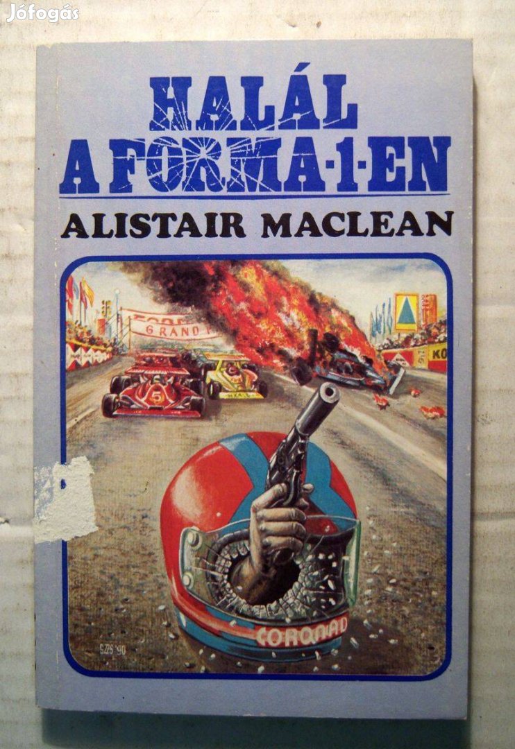 Halál a Forma-1-en (Alistair Maclean) 1990 (5kép+tartalom)