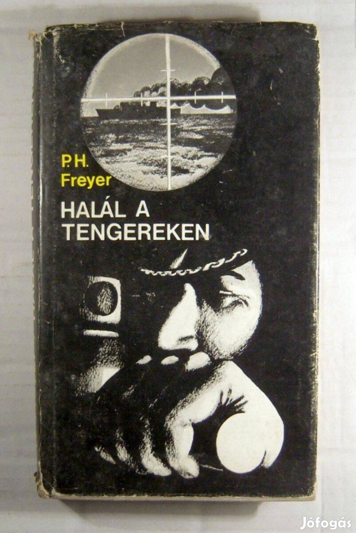 Halál a Tengereken (Paul Herbert Freyer) 1979 (3kép+tartalom)