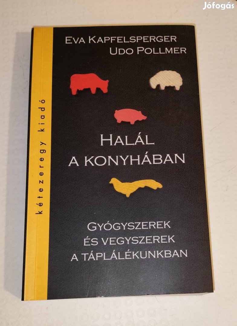 Halál a konyhában könyv Eva Kapfelsperger Udo Pollimer