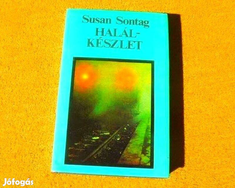 Halálkészlet - Susan Sontag - Új